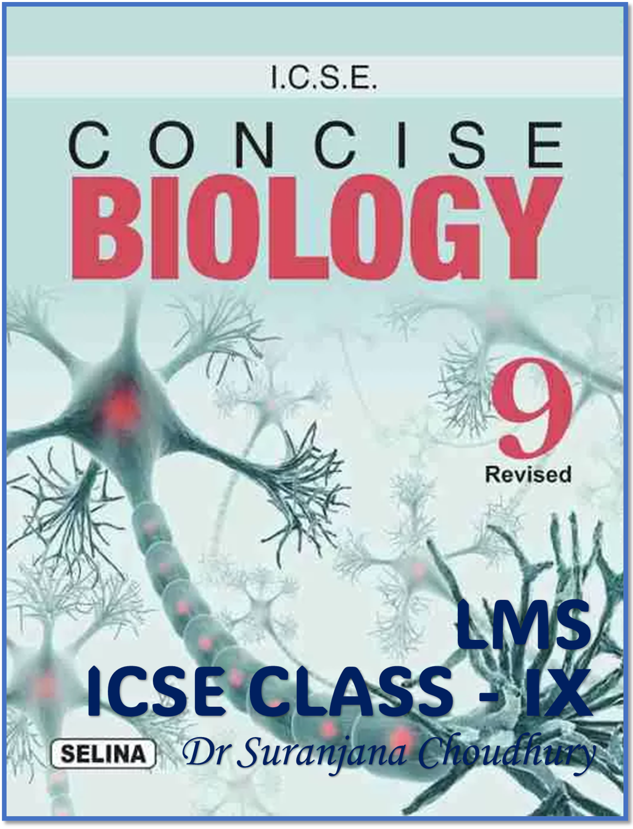 CLASS IX BIOLOGY